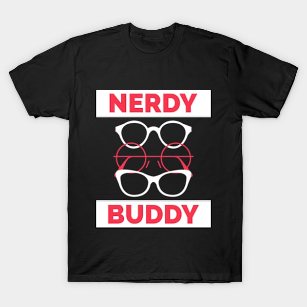 Nerdy Buddy T-Shirt by Zainmo